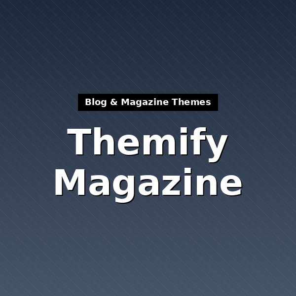 themify-magazine-themify