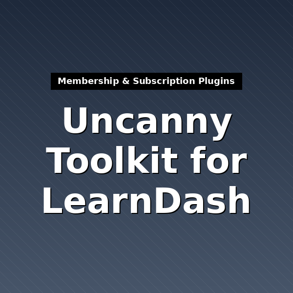 uncanny-learndash-toolkit-1