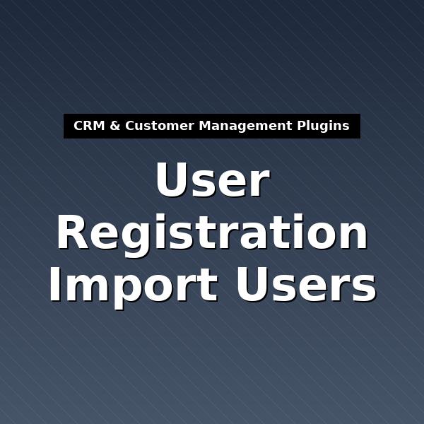 user-registration-import-users-1