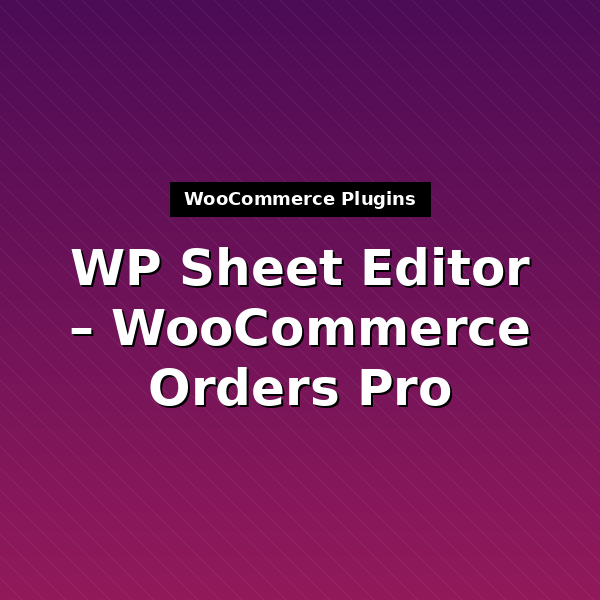 woo-orders-spreadsheet-table-premium-1
