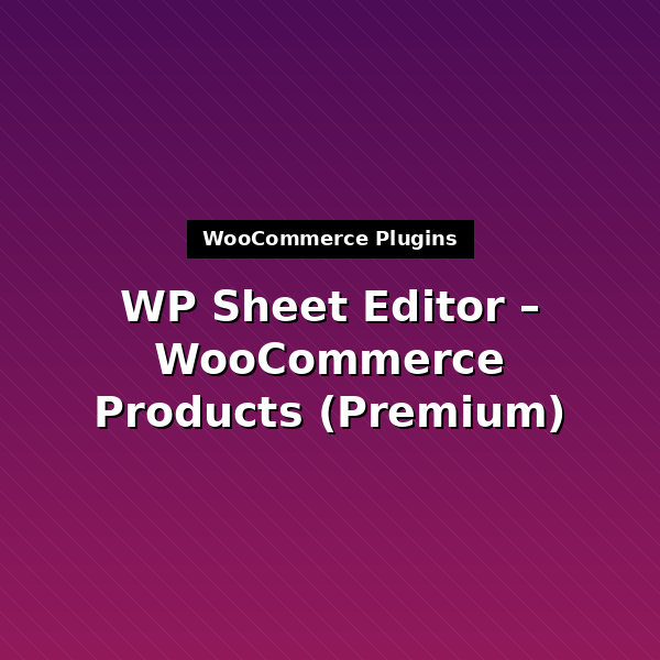 woo-products-bulk-editor-premium-1