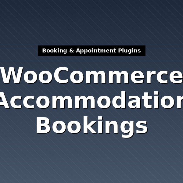 woocommerce-accommodation-bookings-1