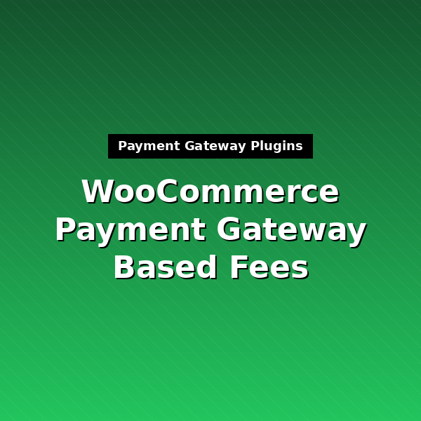 woocommerce-additional-fees-1