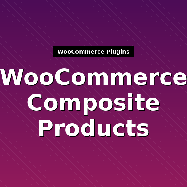 woocommerce-composite-products-1