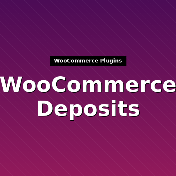 woocommerce-deposits-1