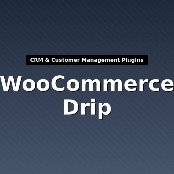 woocommerce-drip-1
