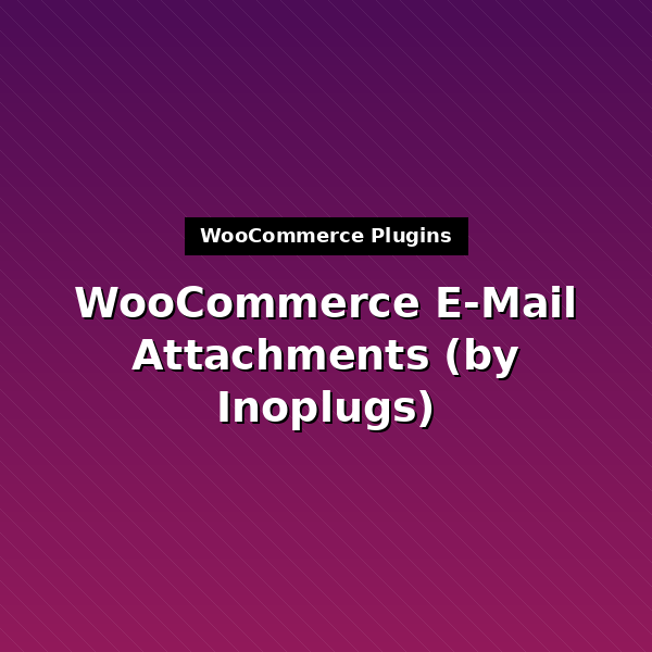 woocommerce-email-attachments-1