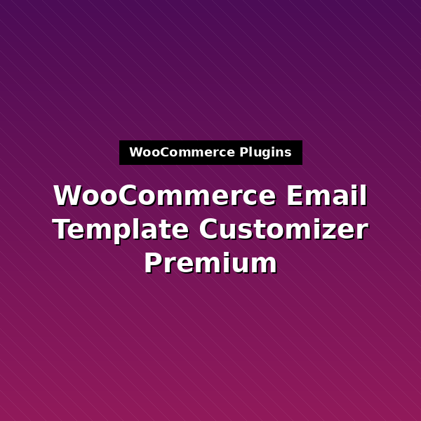 woocommerce-email-template-customizer-1