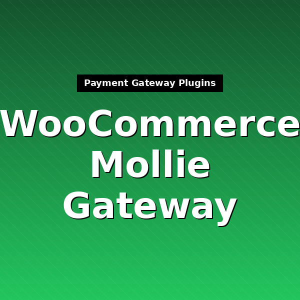 woocommerce-gateway-mollie-1