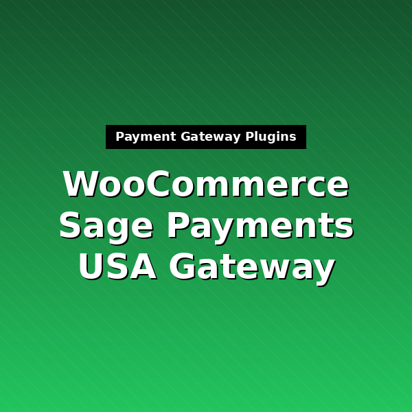 woocommerce-gateway-sage-usa-1