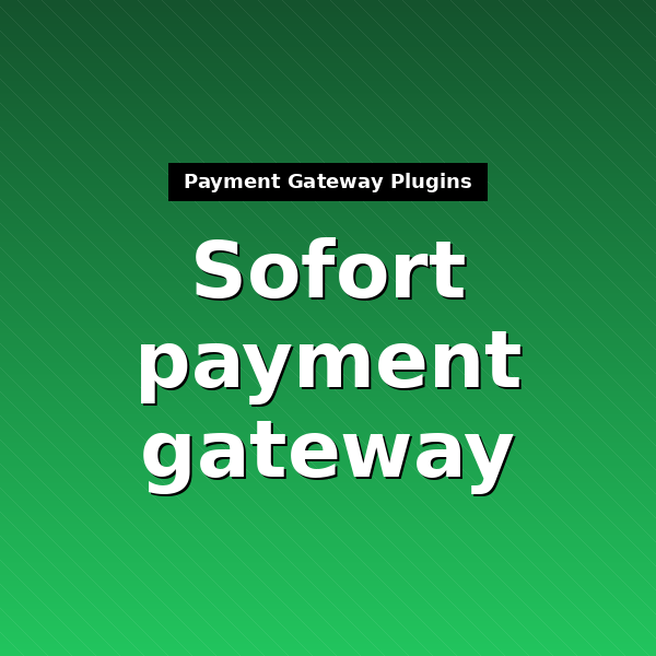 woocommerce-gateway-sofortueberweisung-de-1