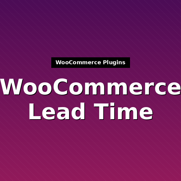 woocommerce-lead-time-1