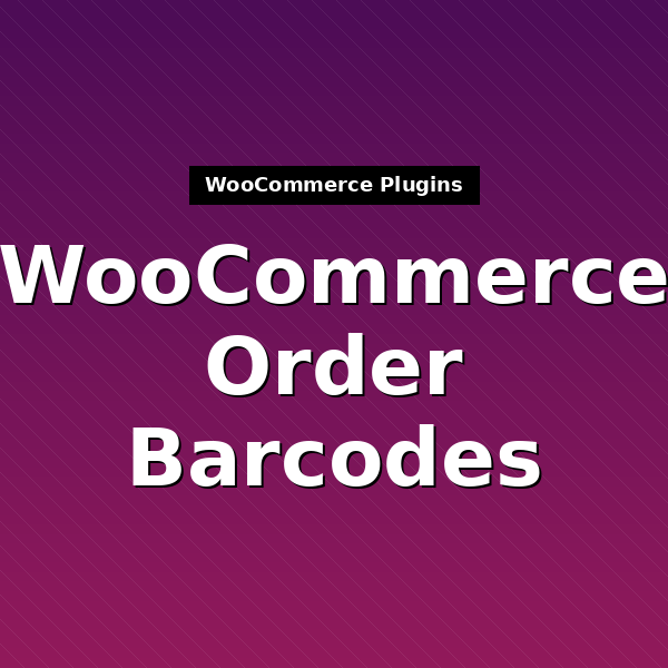 woocommerce-order-barcodes-1