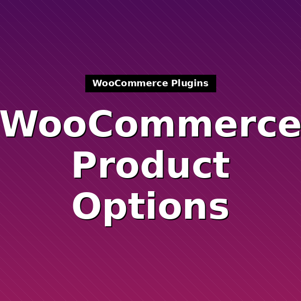 woocommerce-product-options-1
