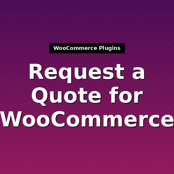 woocommerce-request-a-quote-1