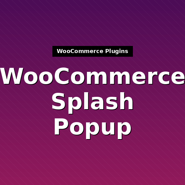woocommerce-splash-popup-1