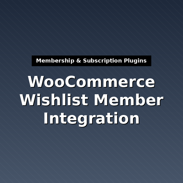 woocommerce-wishlist-member-1
