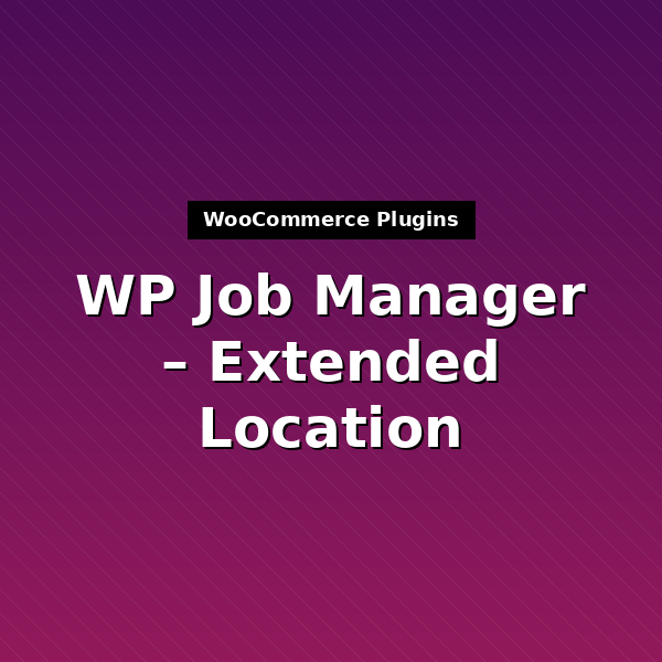 wp-job-manager-extended-location-1