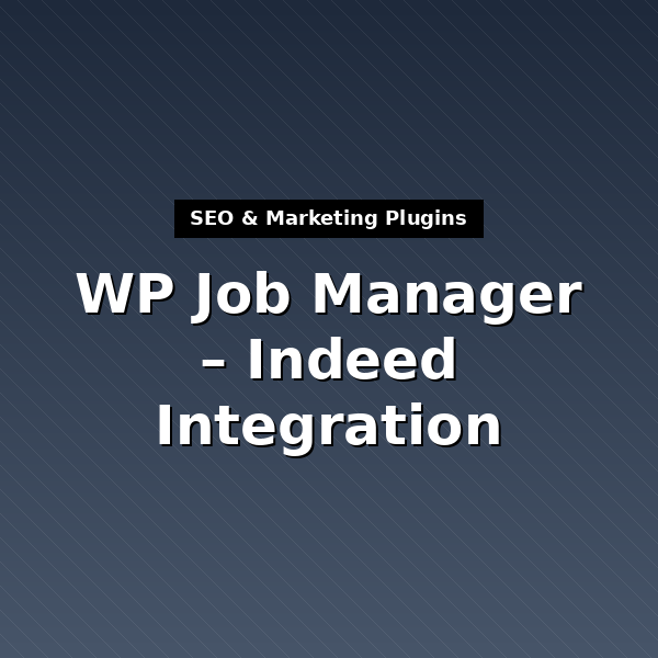 wp-job-manager-indeed-integration-1