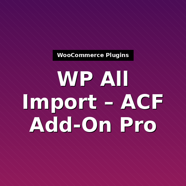 wpai-acf-add-on-1
