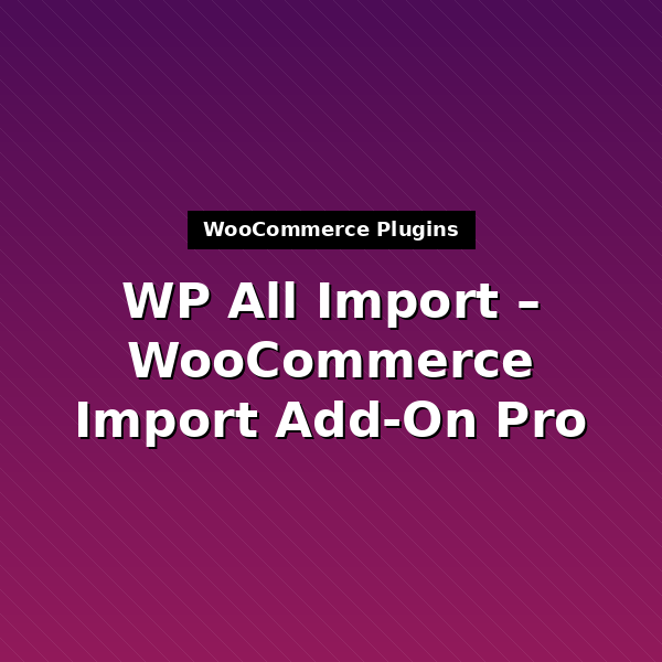 wpai-woocommerce-add-on-1