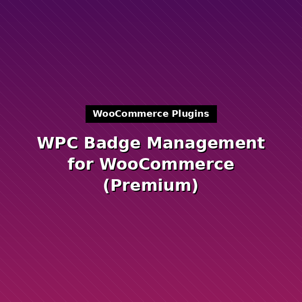 wpc-badge-management-premium-1