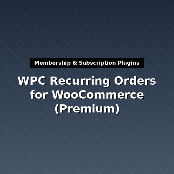 wpc-recurring-orders-1