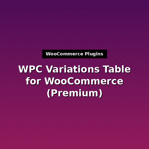 wpc-variations-table-premium-1