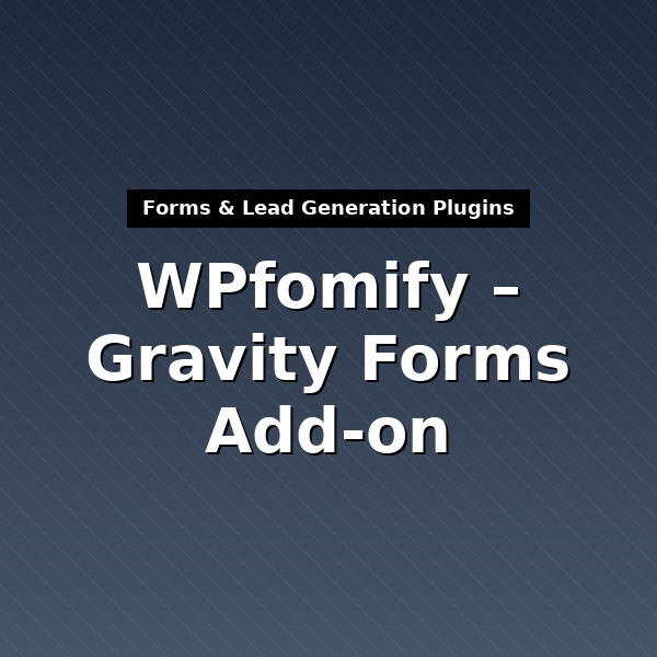wpfomify-gravityforms-1