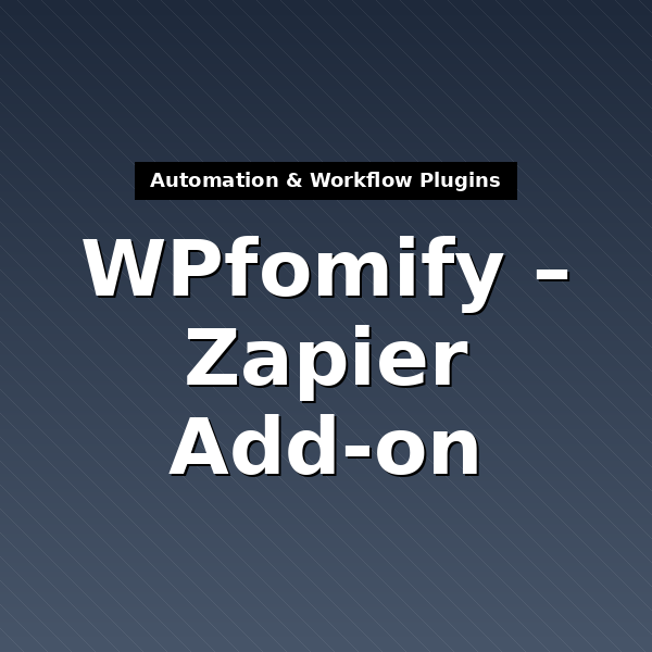 wpfomify-zapier-1