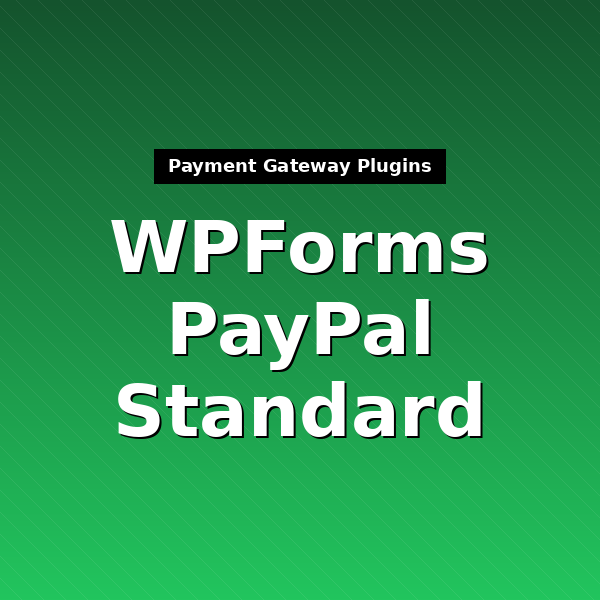 wpforms-paypal-standard-1