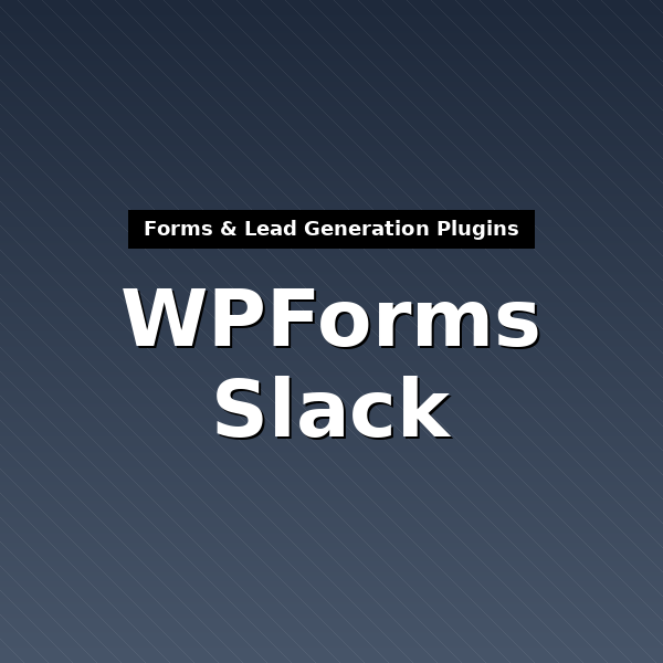 wpforms-slack-1