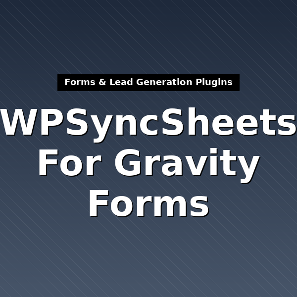 wpsyncsheets-for-gravityforms-1