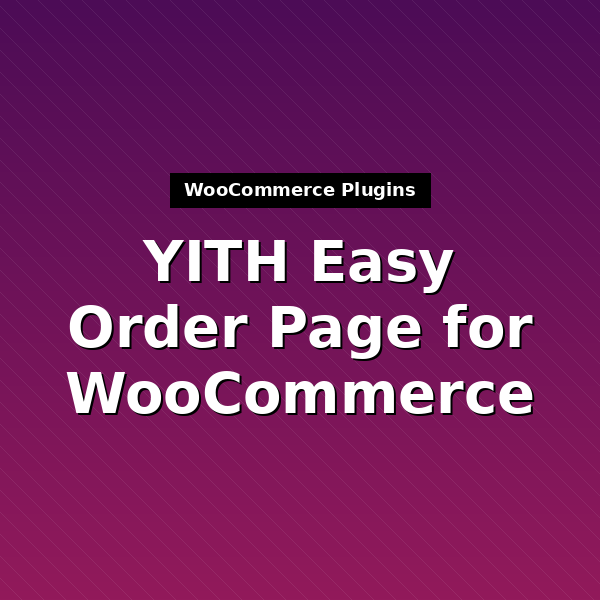 yith-easy-order-page-for-woocommerce-premium-1