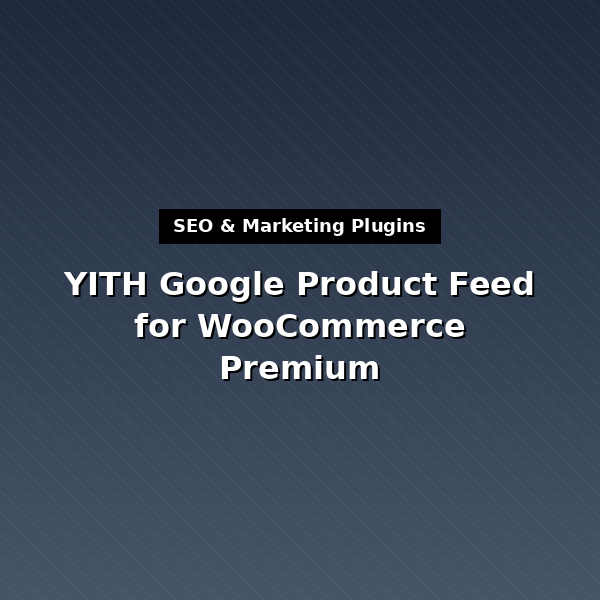 yith-google-product-feed-for-woocommerce-premium-1