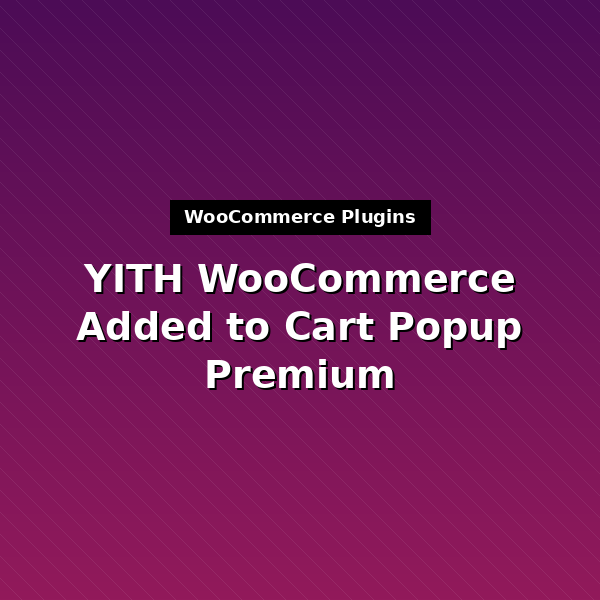 yith-woocommerce-added-to-cart-popup-premium-1
