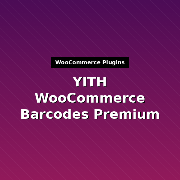 yith-woocommerce-barcodes-premium-1