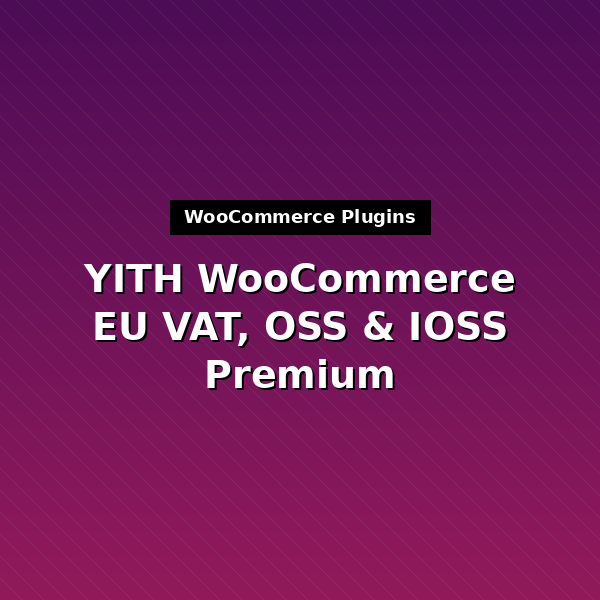 yith-woocommerce-eu-vat-premium-1