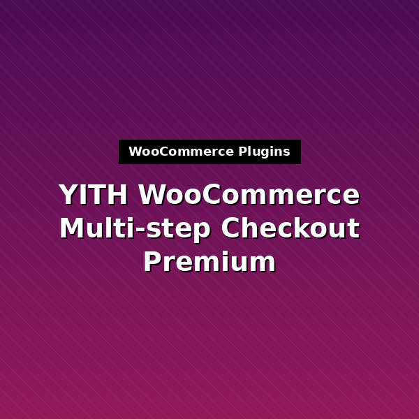 yith-woocommerce-multi-step-checkout-premium-1