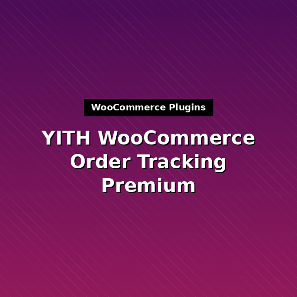 yith-woocommerce-order-tracking-premium-1