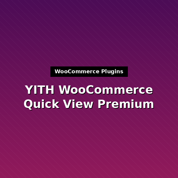 yith-woocommerce-quick-view-premium-1