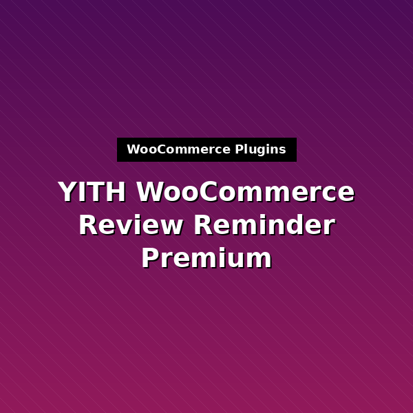 yith-woocommerce-review-reminder-premium-1