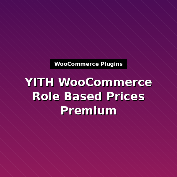 yith-woocommerce-role-based-prices-premium-1