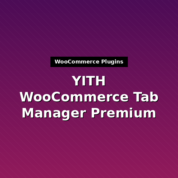 yith-woocommerce-tab-manager-premium-1