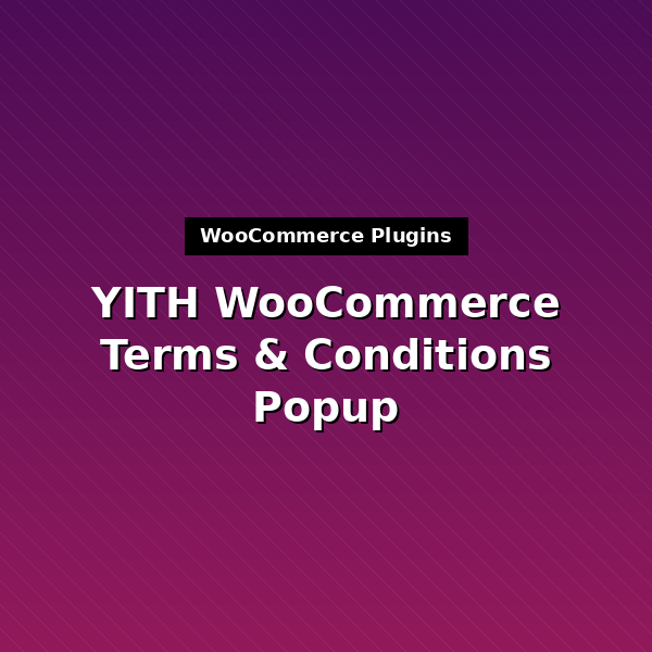 yith-woocommerce-terms-condition-premium-1