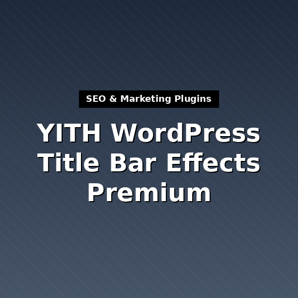 yith-wordpress-title-bar-effects-premium-1